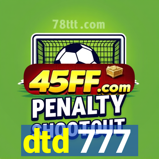 dtd 777